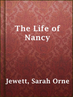 cover image of The Life of Nancy